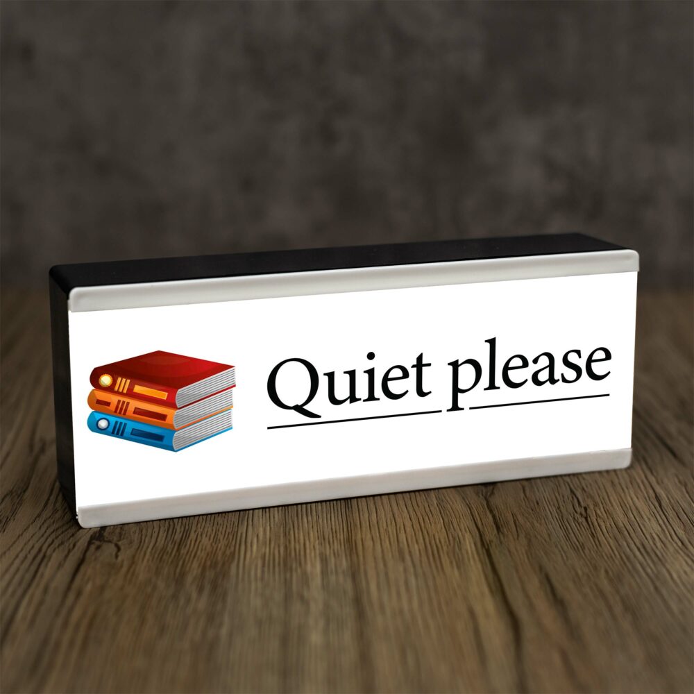 quiet please sign