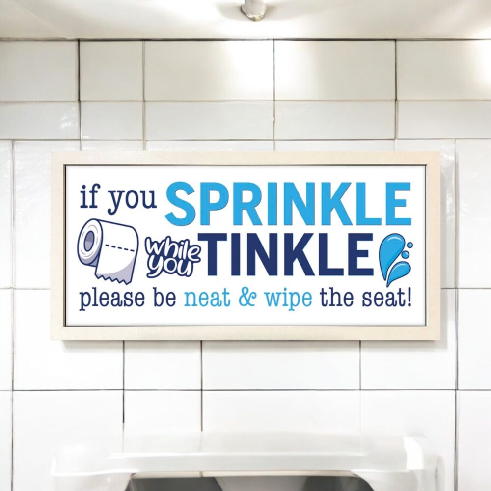 Wall Art Framed Print Home Sprinkle Tinkle Toilet