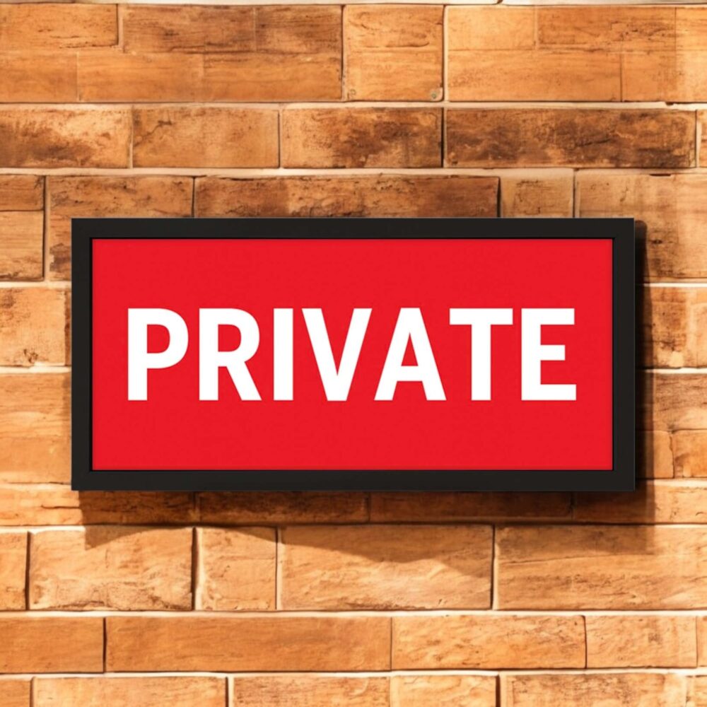 Wall Art Framed Print Private Sign